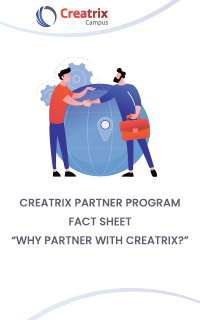 Creatrix Partner Program Fact Sheet - "Why Partner with Creatrix"