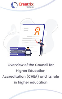 Overview of the Council for Higher Education Accreditation (CHEA) and its role in higher education