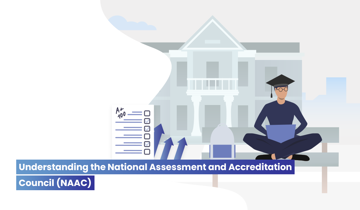 Naac Accreditation: The Definitive Guide 2020