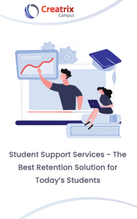 Student Support Services - The Best Retention Solution for Today’s Students