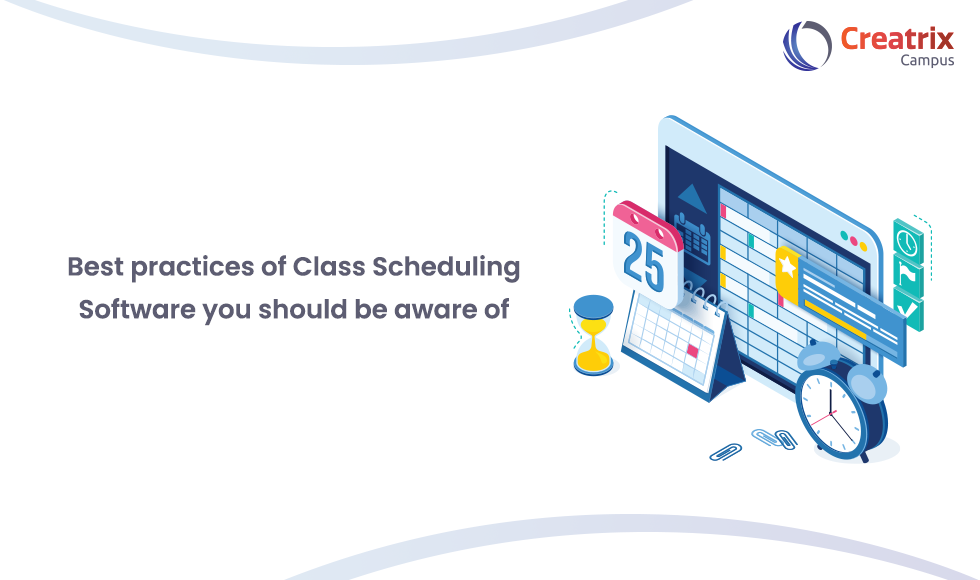 Best Practices of Class Scheduling