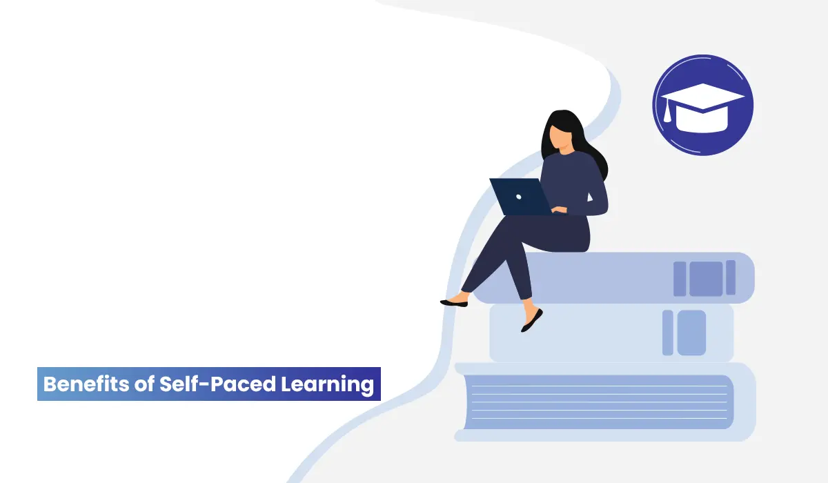 benefits of self paced learning