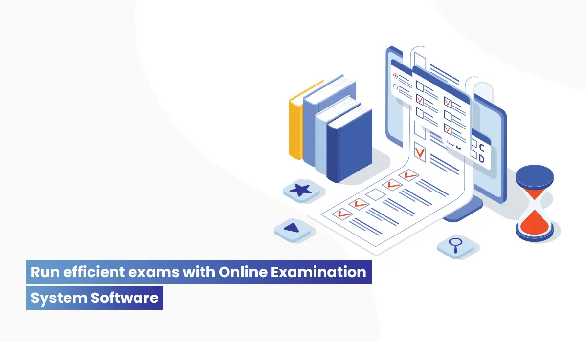 Run_efficient_Exams_with_online examination system software