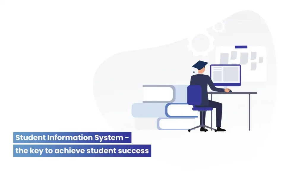 Student Information System support student success